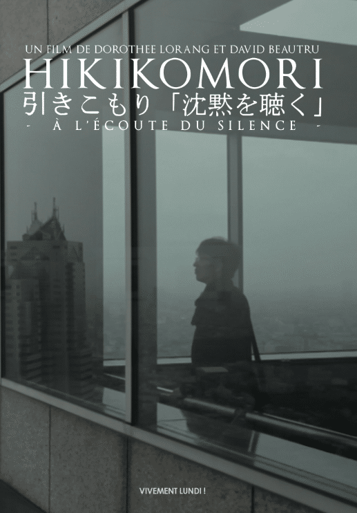 Hikikomori, à l’écoute du silence